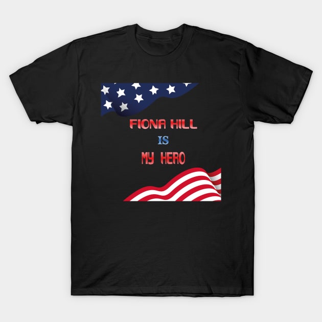 Fiona Hill 2020 T-Shirt by TOPTshirt